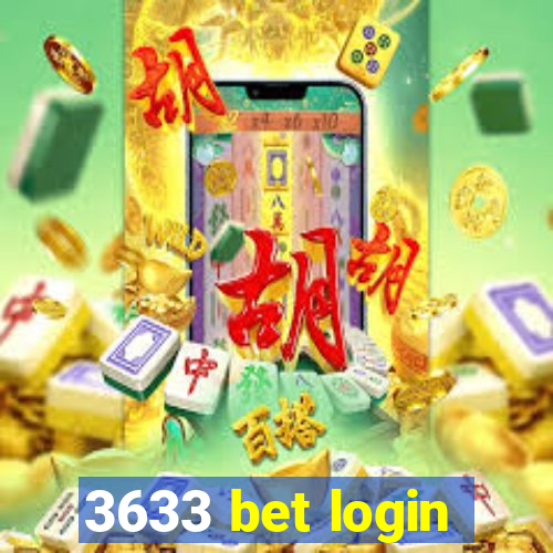 3633 bet login